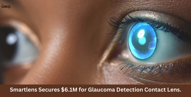 Smartlens Secures 6.1M for Glaucoma Detection Contact Lens.1
