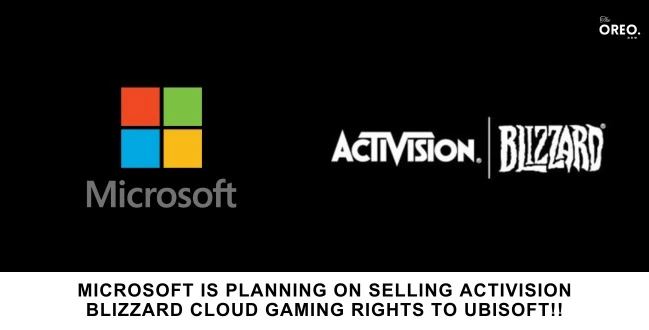 Microsoft is planning on Selling Activision Blizzard Cloud Gaming Rights to Ubisoft