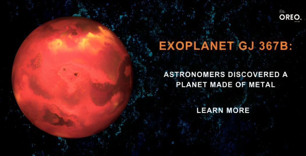 Exoplanet GJ 367b: Planet Made of Metal