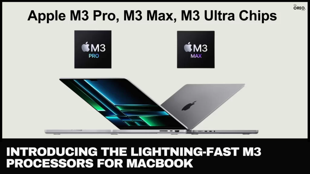 M3 Pro, M3 Max, M3 Ultra