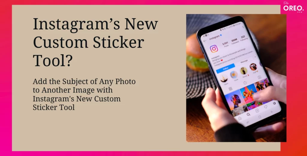 Instagram's Custom Sticker Tool