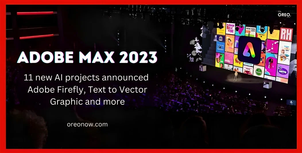 Adobe MAX 2023: 11 new AI projects announced