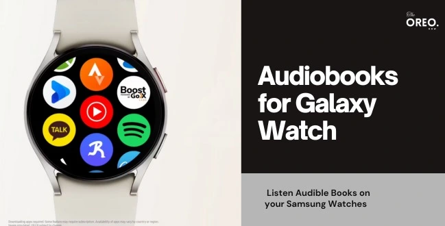 Audiobooks for Galaxy Watch