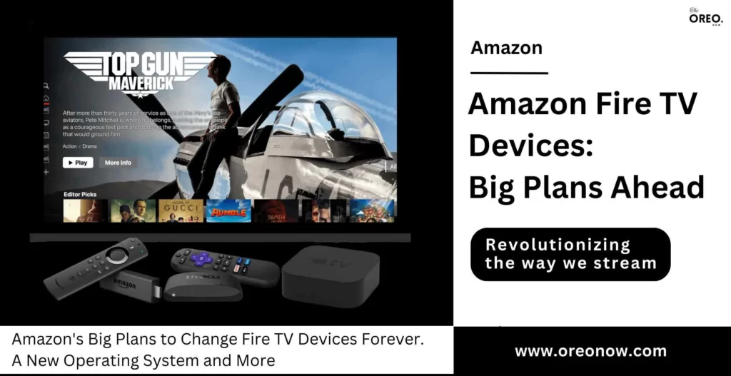 Amazon to change Fire TV Devices
