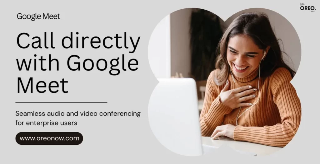 Google Meet Direct Calls