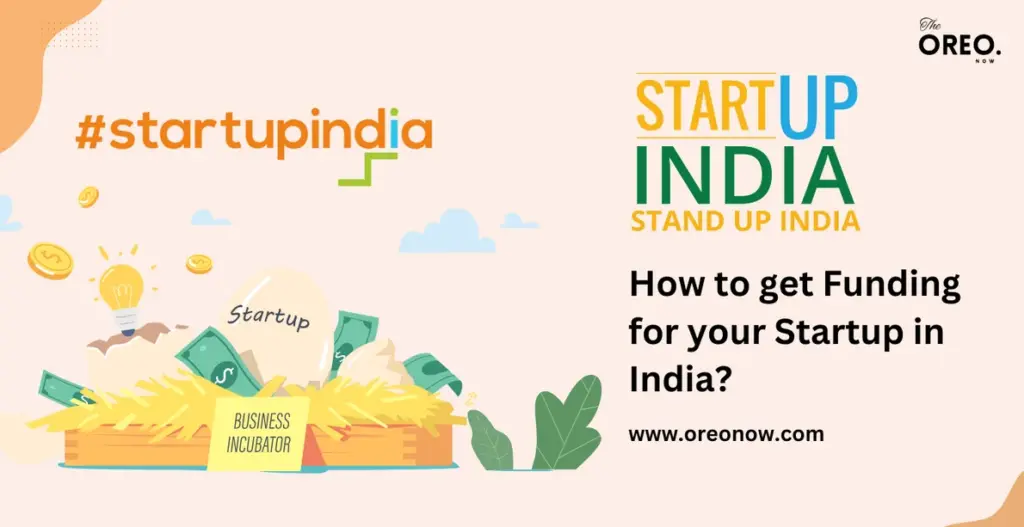 How to get Funding for your Startup in India?