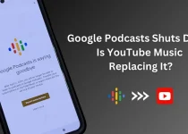 Google Podcasts Shuts Down